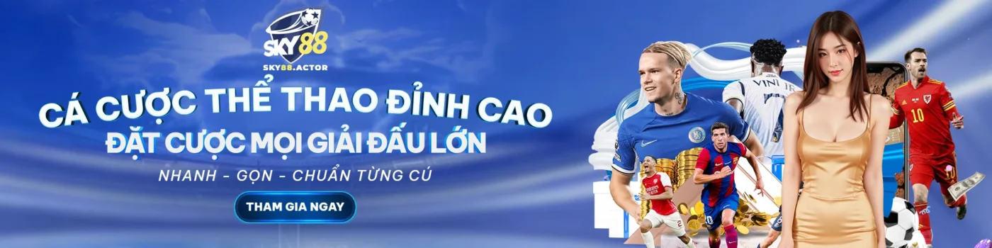 sky88 trang chủ cá cược uy tín hàng đầu châu Á